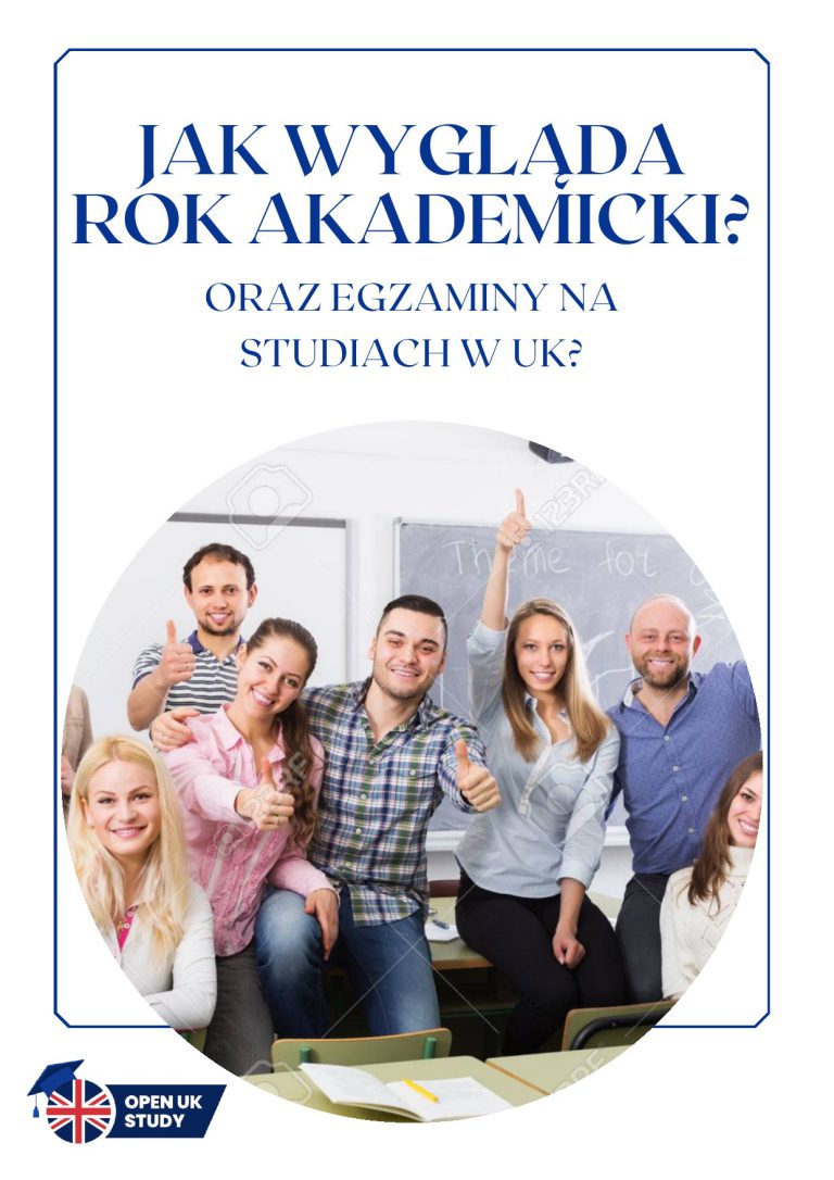 Jak wygląda rok akademicki i egzaminy w UK